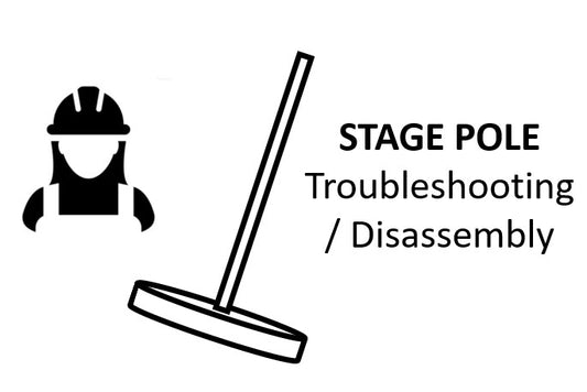 Pole Troubleshoot/Disassembly - Stage Poles