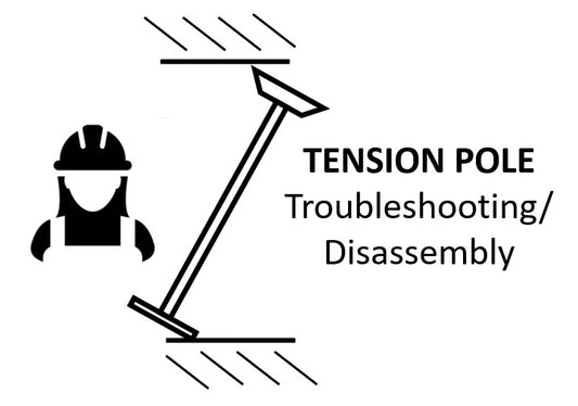 Pole Troubleshoot/Disassembly - Tension Poles